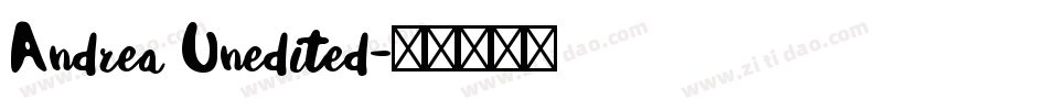 Andrea Unedited字体转换